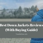 Best Down Jackets Review