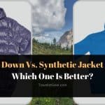 Down Vs. Synthetic Jacket