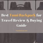 Best Tumi Backpack for Travel