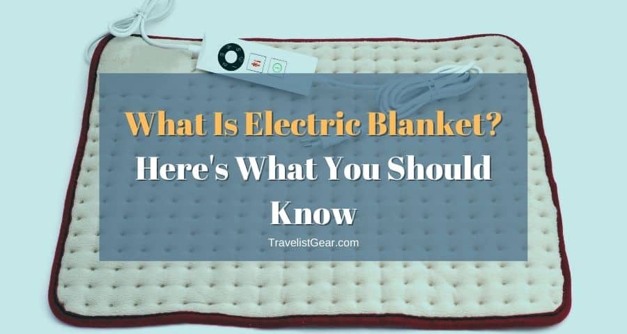 What Is Electric Blanket